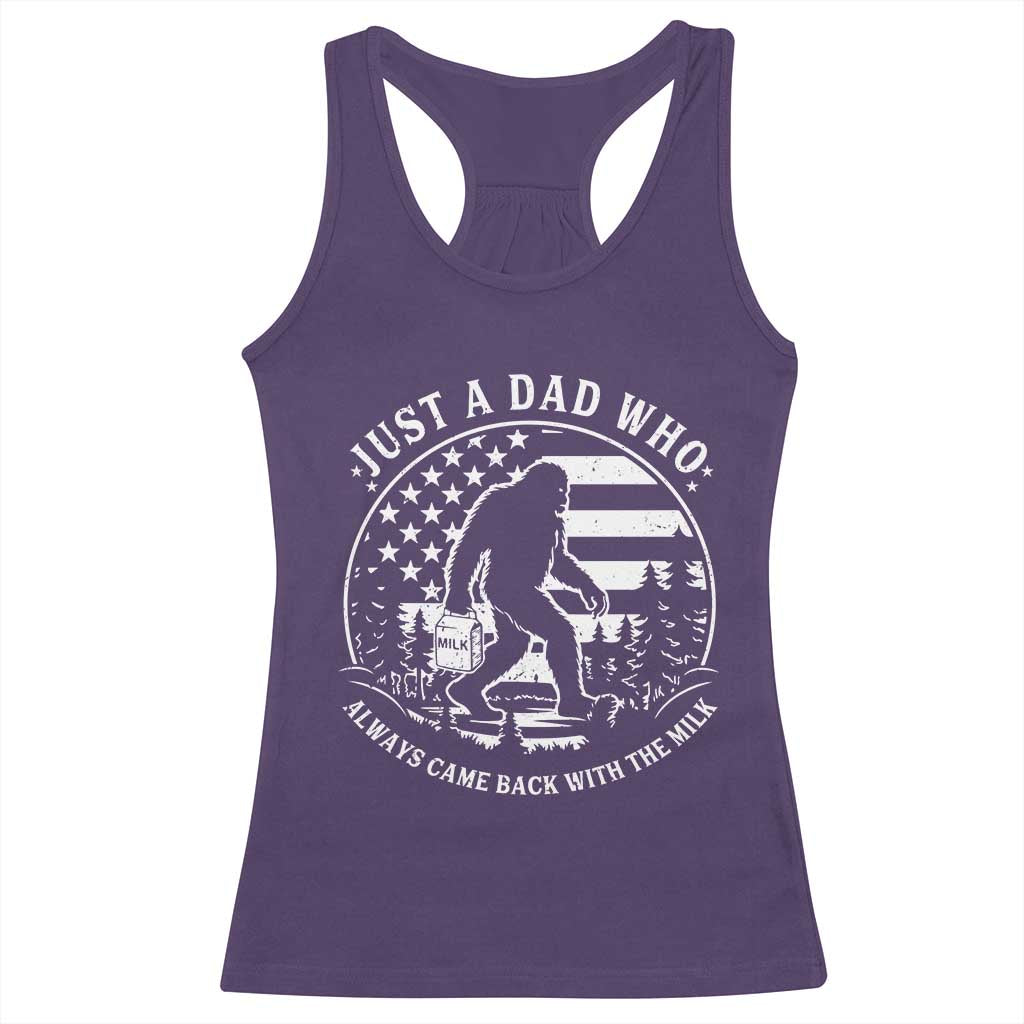 Just a Dad Who Came Back with the Milk Racerback Tank Top Funny Bigfoot Father's Day Sasquatch - Wonder Print Shop