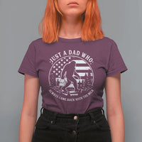 Just a Dad Who Came Back with the Milk T Shirt For Women Funny Bigfoot Father's Day Sasquatch - Wonder Print Shop