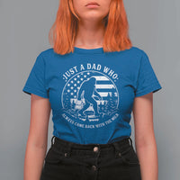 Just a Dad Who Came Back with the Milk T Shirt For Women Funny Bigfoot Father's Day Sasquatch - Wonder Print Shop