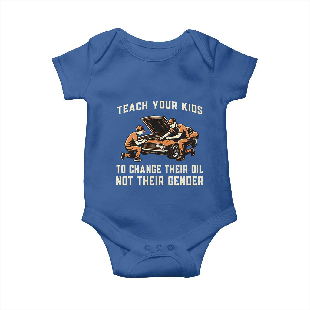 Teach Your Kids To Change Their Oil Baby Onesie Not Their Gender Dad and Son Father's Day - Wonder Print Shop