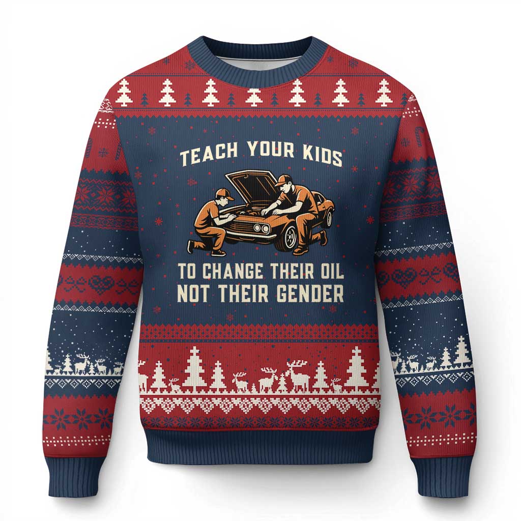 Teach Your Kids To Change Their Oil Ugly Christmas Sweater Not Their Gender Dad and Son Father's Day - Wonder Print Shop