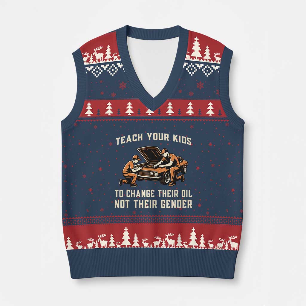 Teach Your Kids To Change Their Oil V-Neck Knit Sweater Vest Not Their Gender Dad and Son Father's Day - Wonder Print Shop
