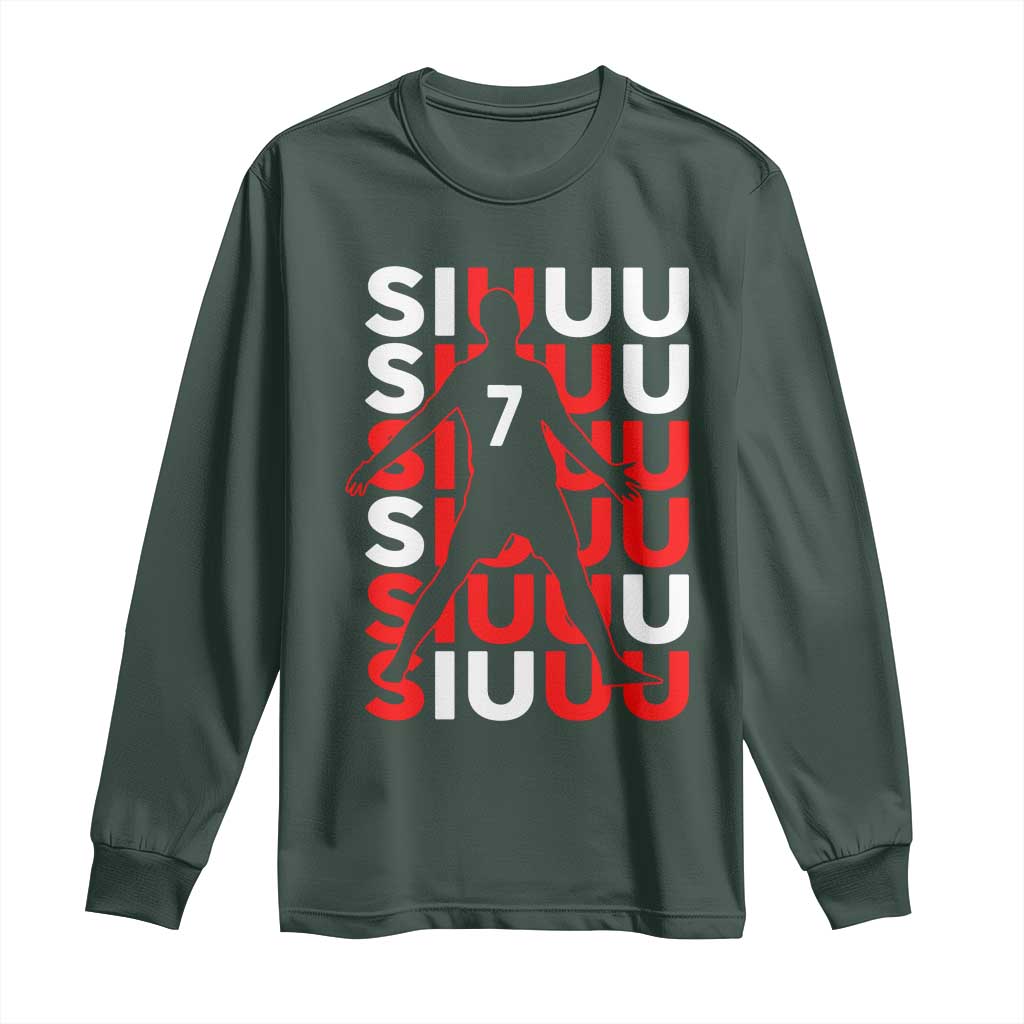 Siuuuu Celebration Number 7 Seven Soccer Fans Long Sleeve Shirt