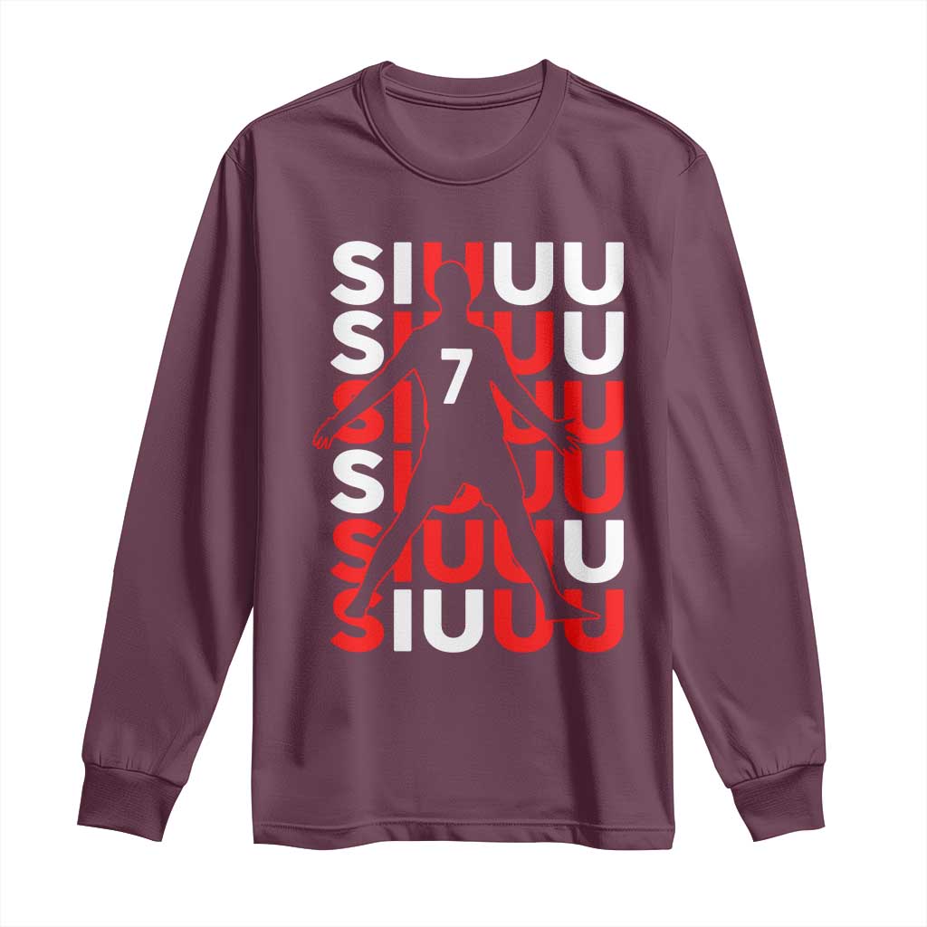 Siuuuu Celebration Number 7 Seven Soccer Fans Long Sleeve Shirt