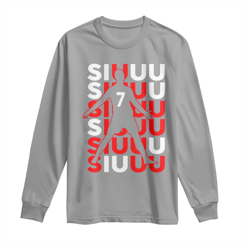 Siuuuu Celebration Number 7 Seven Soccer Fans Long Sleeve Shirt