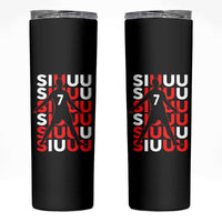 Siuuuu Celebration Number 7 Seven Soccer Fans Skinny Tumbler