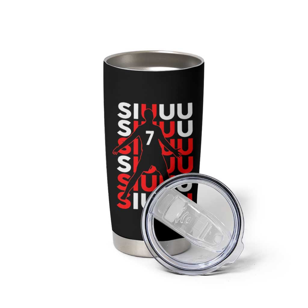 Siuuuu Celebration Number 7 Seven Soccer Fans Tumbler Cup