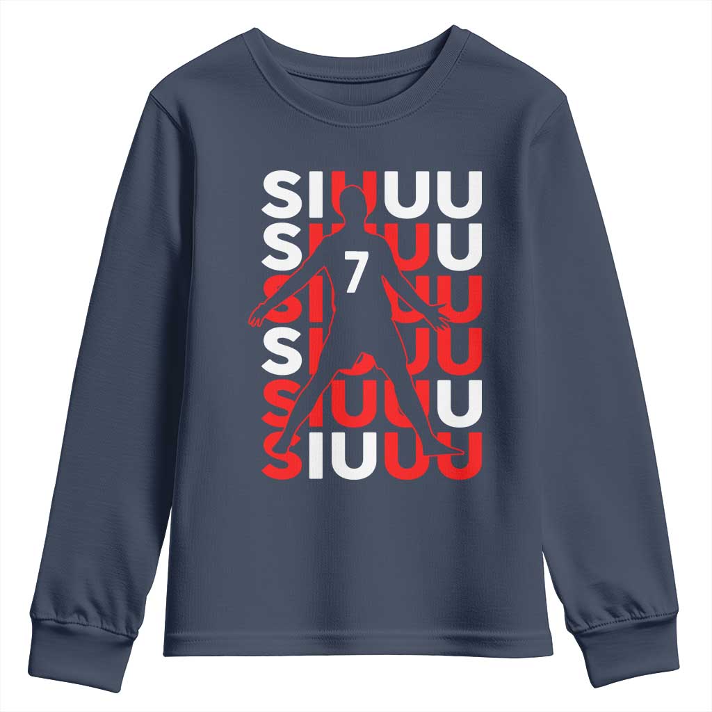 Siuuuu Celebration Number 7 Seven Soccer Fans Youth Sweatshirt