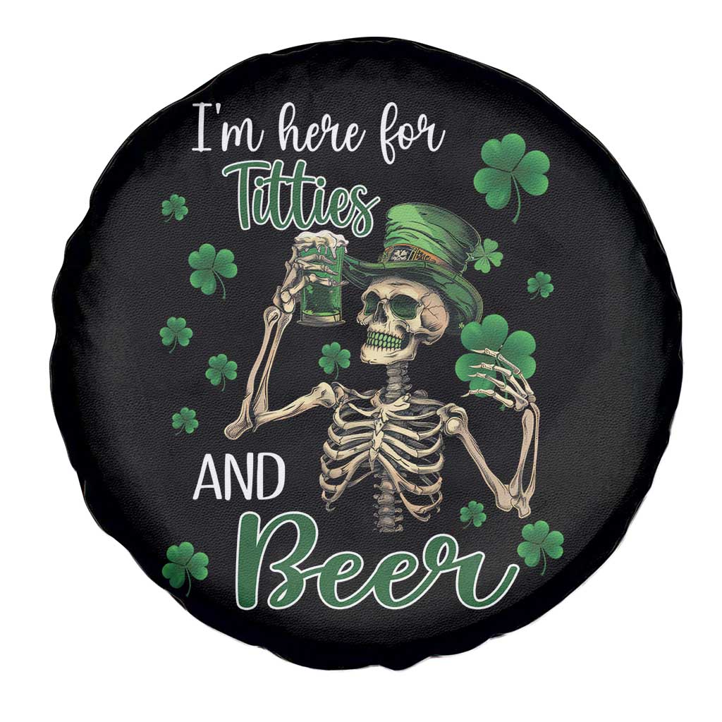 Funny St Patricks Day Drinking Spare Tire Cover I'm Here For Titties And Beer