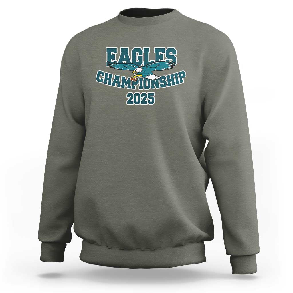 Celebrated Eagles Sweatshirt Championship 2025