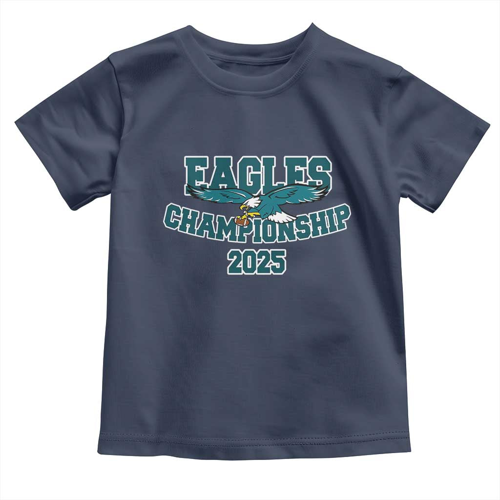 Celebrated Eagles Toddler T Shirt Championship 2025