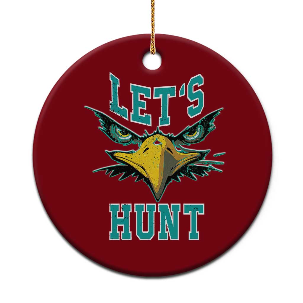 Eagles Inspirational Ceramic Ornament Green Birds Let's Hunt - Wonder Print Shop