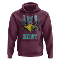 Eagles Inspirational Hoodie Green Birds Let's Hunt