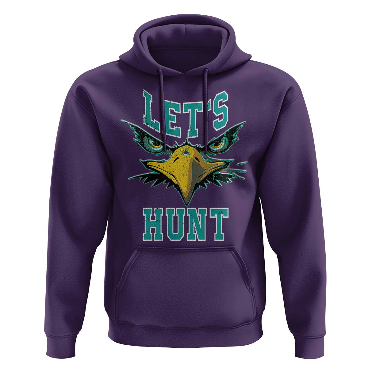 Eagles Inspirational Hoodie Green Birds Let's Hunt