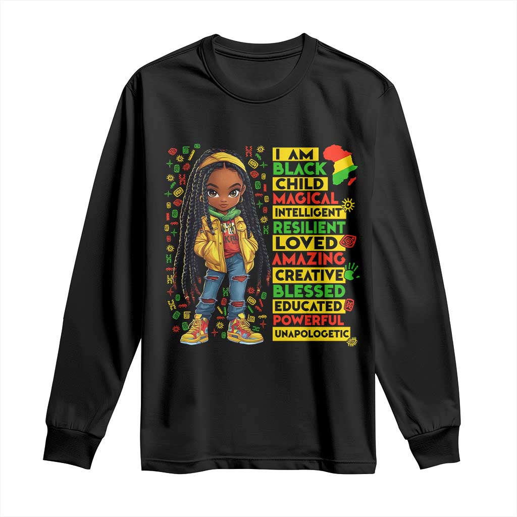 I Am Black Child Long Sleeve Shirt Locd Girl African American Pride Black History Month