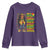 I Am Black Child Youth Sweatshirt Locd Girl African American Pride Black History Month