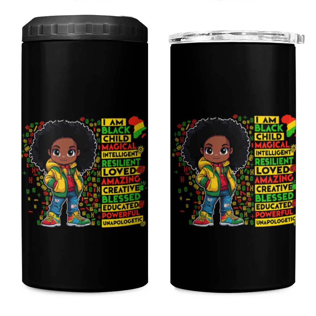 I Am Black Child 4 in 1 Can Cooler Tumbler Afro Girl African American Pride Black History Month