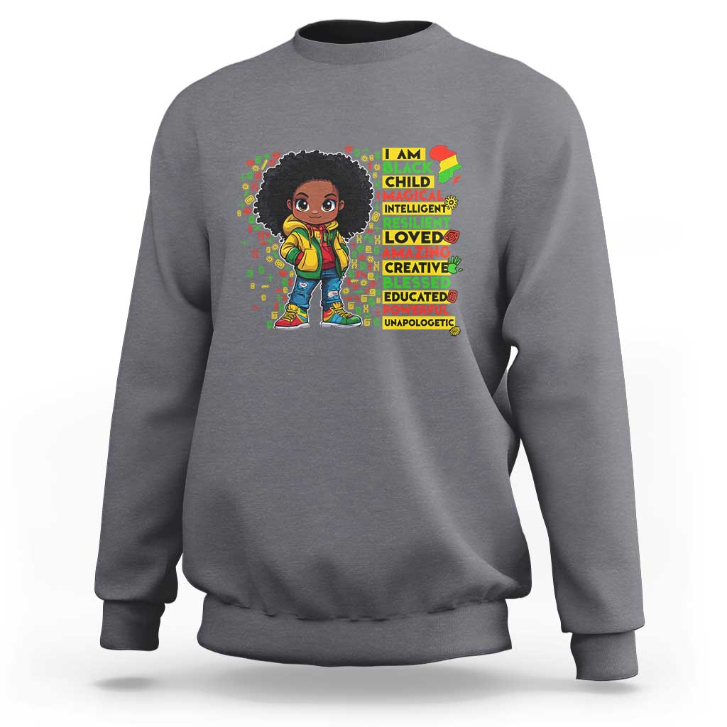 I Am Black Child Sweatshirt Afro Girl African American Pride Black History Month