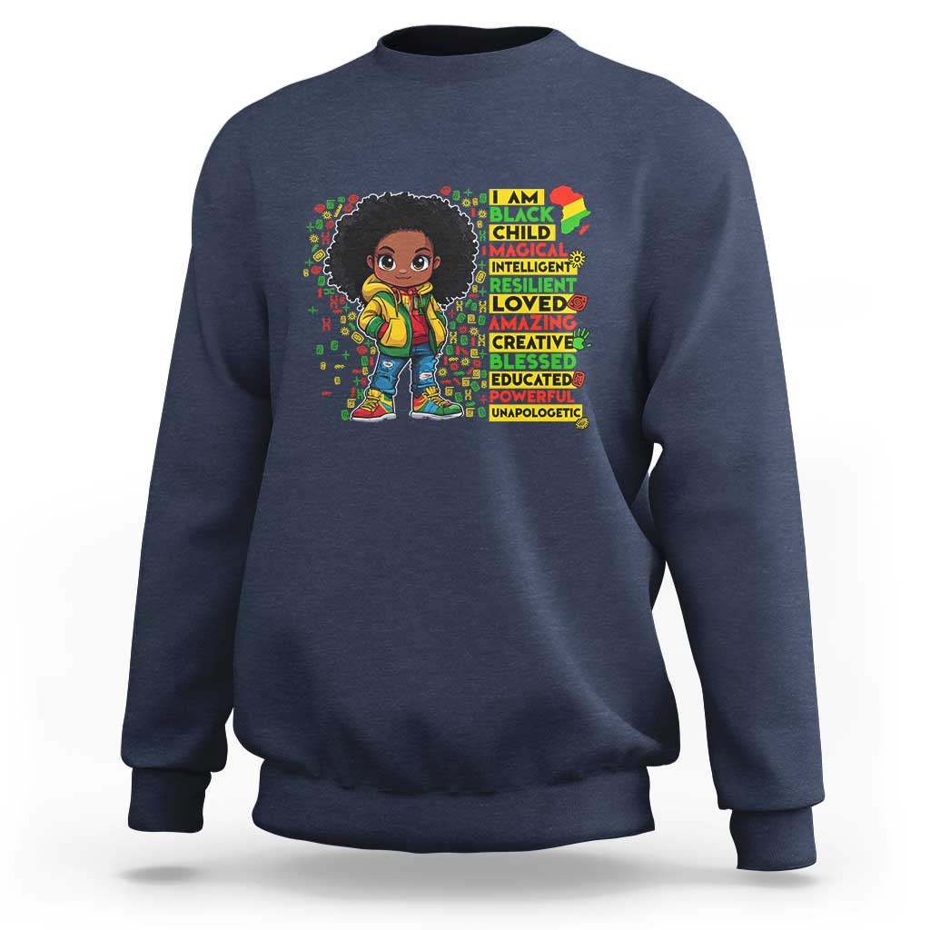 I Am Black Child Sweatshirt Afro Girl African American Pride Black History Month
