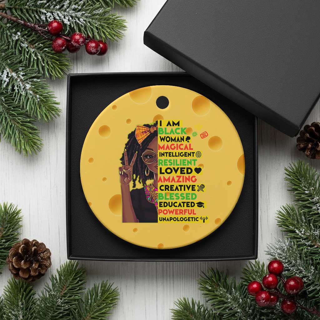 I Am Black Woman Ceramic Ornament Locd African American Pride Black History Month - Wonder Print Shop