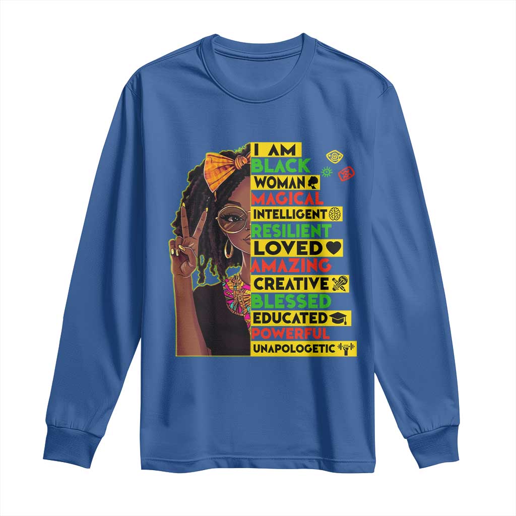I Am Black Woman Long Sleeve Shirt Locd African American Pride Black History Month