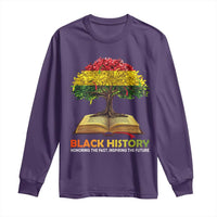 Black History Month Long Sleeve Shirt Honoring The Past Inspiring The Future African American Roots Pride