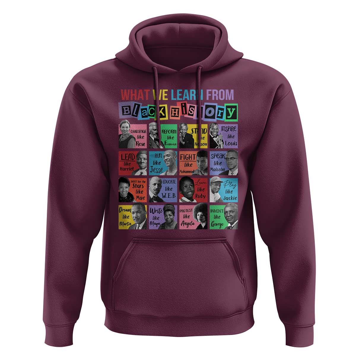 What We Learn From Black History Hoodie Black Civil Rights Leaders