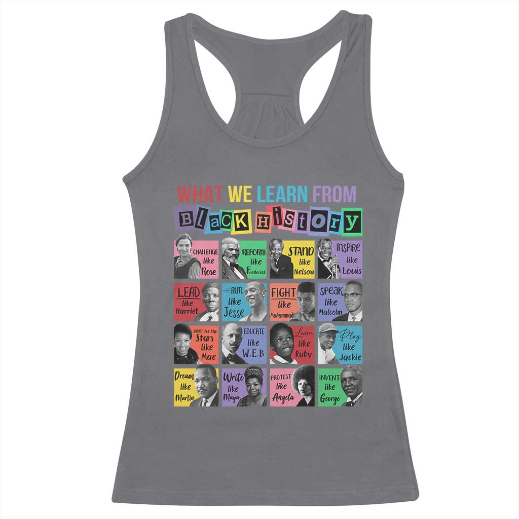 What We Learn From Black History Racerback Tank Top Black Civil Rights Leaders