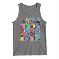 What We Learn From Black History Tank Top Black Civil Rights Leaders