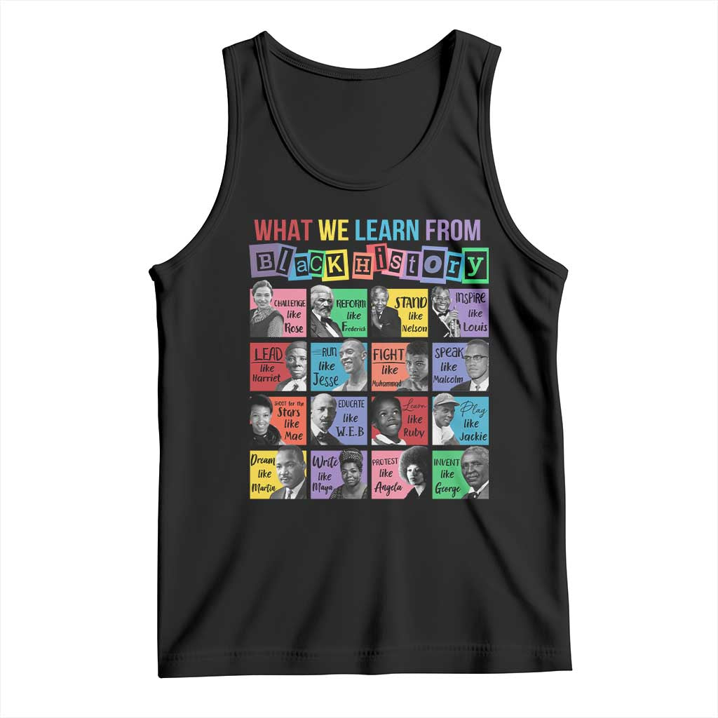 What We Learn From Black History Tank Top Black Civil Rights Leaders