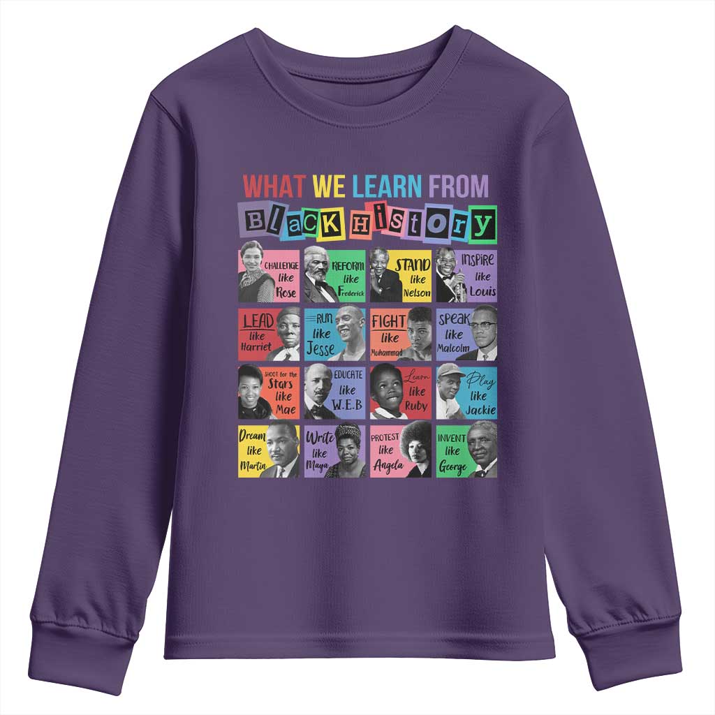 What We Learn From Black History Youth Sweatshirt Black Civil Rights Leaders
