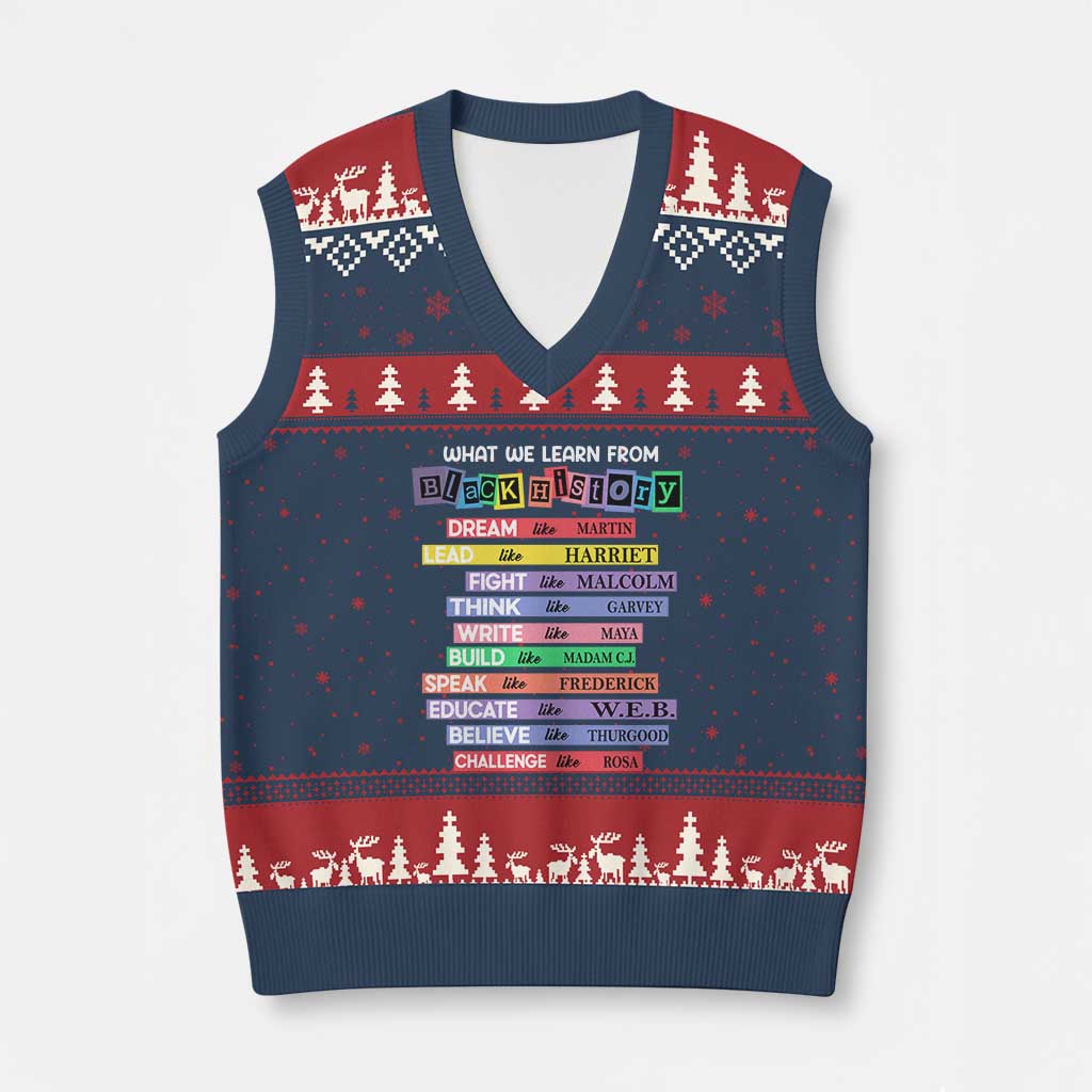 What We Learn From Black History V-Neck Knit Sweater Vest Celebration African American Roots Pride - Wonder Print Shop