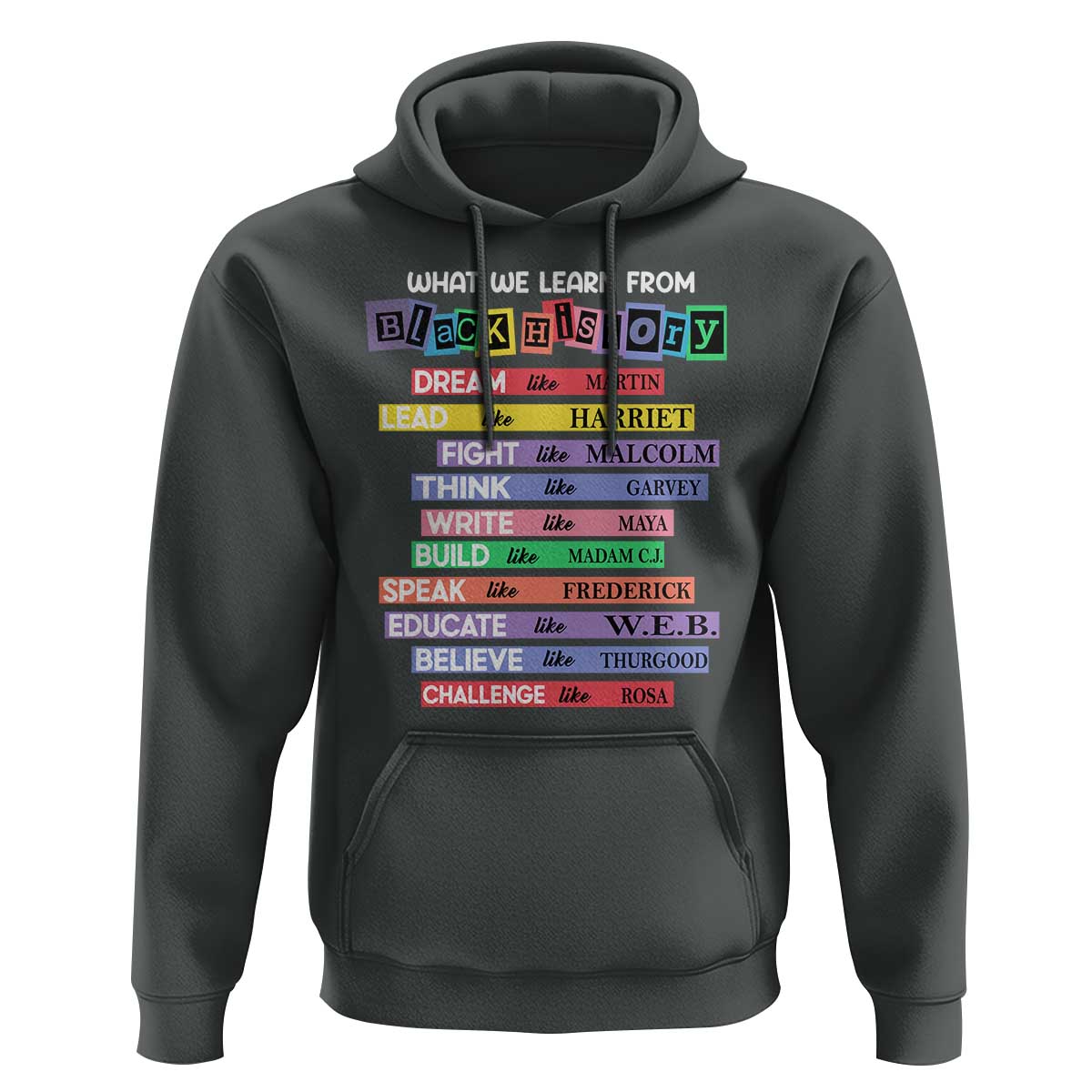 What We Learn From Black History Hoodie Celebration African American Roots Pride TS02