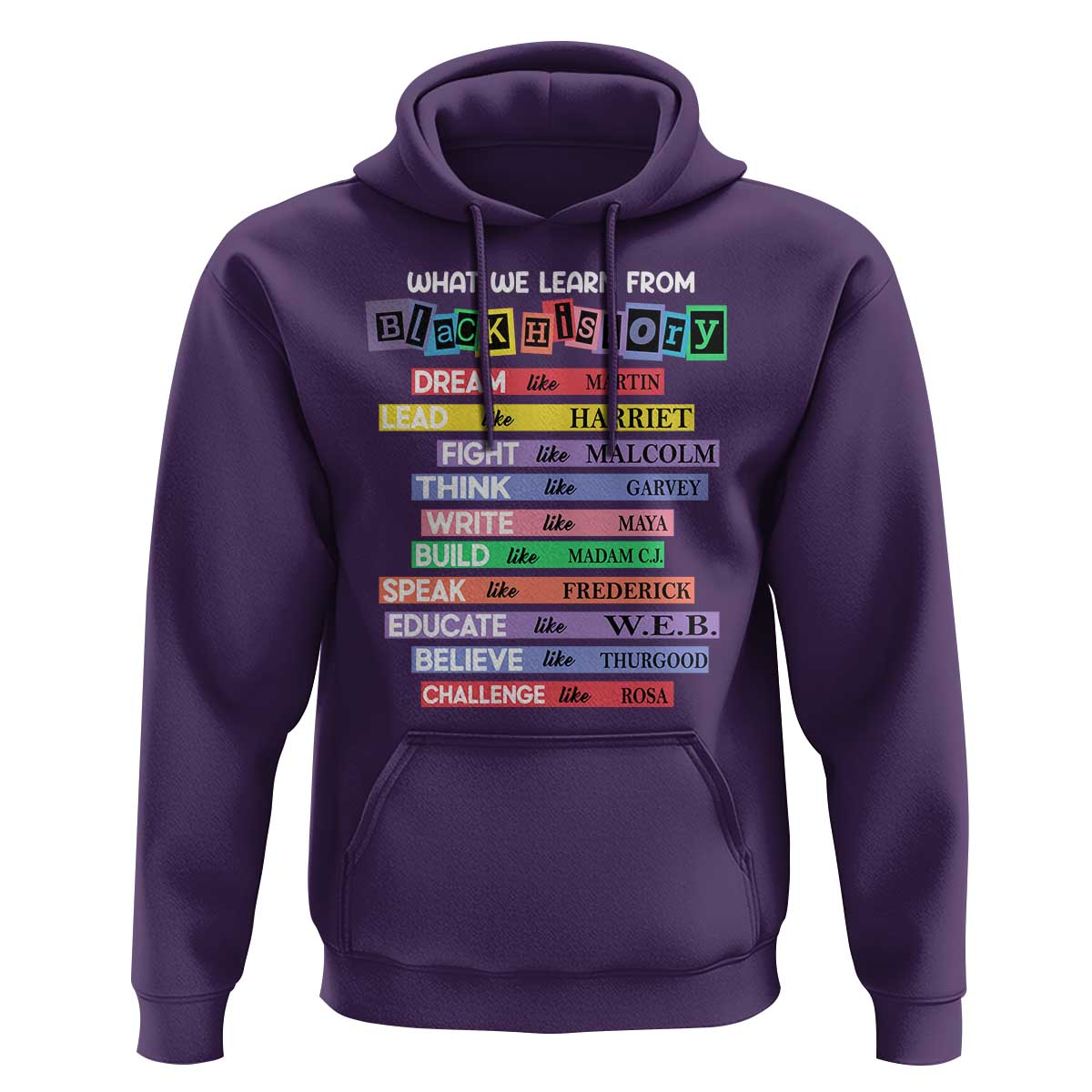 What We Learn From Black History Hoodie Celebration African American Roots Pride TS02