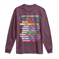 What We Learn From Black History Long Sleeve Shirt Celebration African American Roots Pride TS02