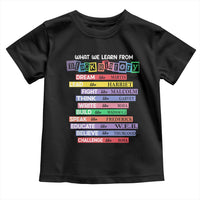 What We Learn From Black History Toddler T Shirt Celebration African American Roots Pride TS02