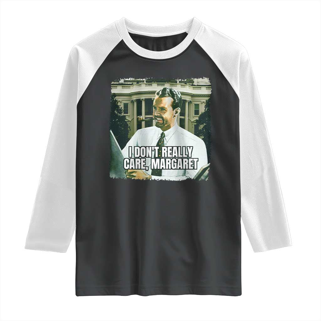Funny JD Vance Interview Meme Raglan Shirt I Don't Really Care Margaret