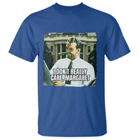 Funny JD Vance Interview Meme T Shirt I Don't Really Care Margaret