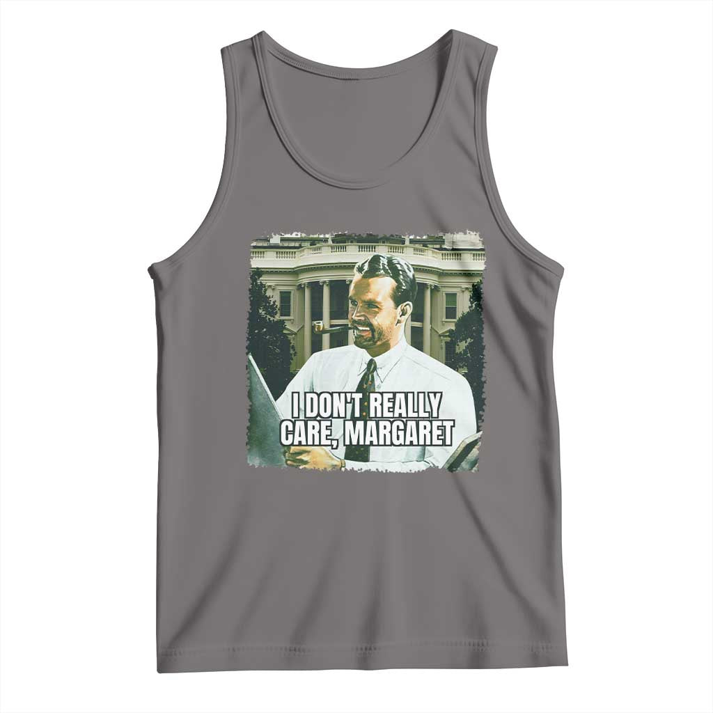 Funny JD Vance Interview Meme Tank Top I Don't Really Care Margaret
