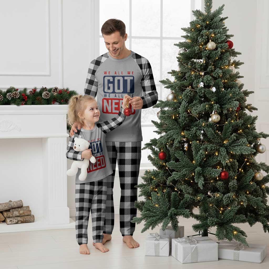 We All We Got We All We Need Motivational Plaid Pajama Set Minimalist Bold Sports Style