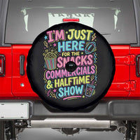 I'm Just Here for The Snacks Commercials Halftime Show Spare Tire Cover Funny Game Day Neon Style