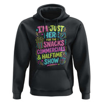 I'm Just Here for The Snacks Commercials Halftime Show Hoodie Funny Game Day Neon Style