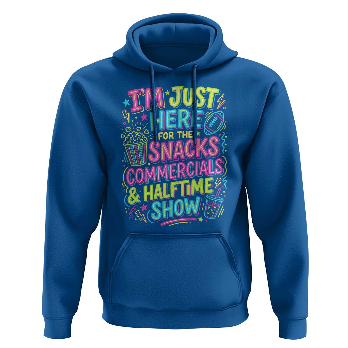 I'm Just Here for The Snacks Commercials Halftime Show Hoodie Funny Game Day Neon Style