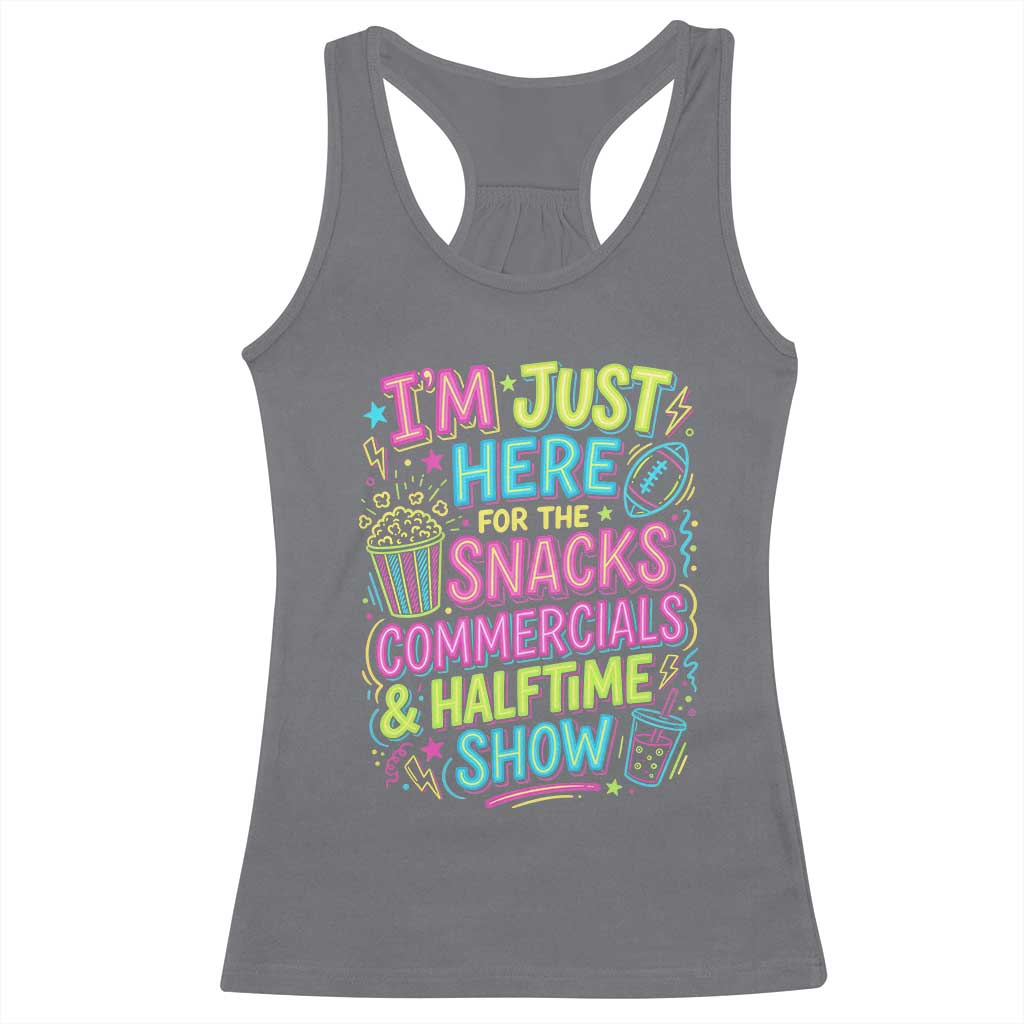 I'm Just Here for The Snacks Commercials Halftime Show Racerback Tank Top Funny Game Day Neon Style