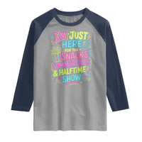 I'm Just Here for The Snacks Commercials Halftime Show Raglan Shirt Funny Game Day Neon Style