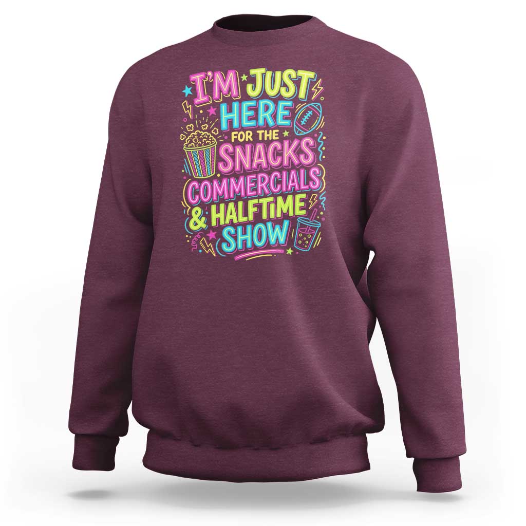 I'm Just Here for The Snacks Commercials Halftime Show Sweatshirt Funny Game Day Neon Style