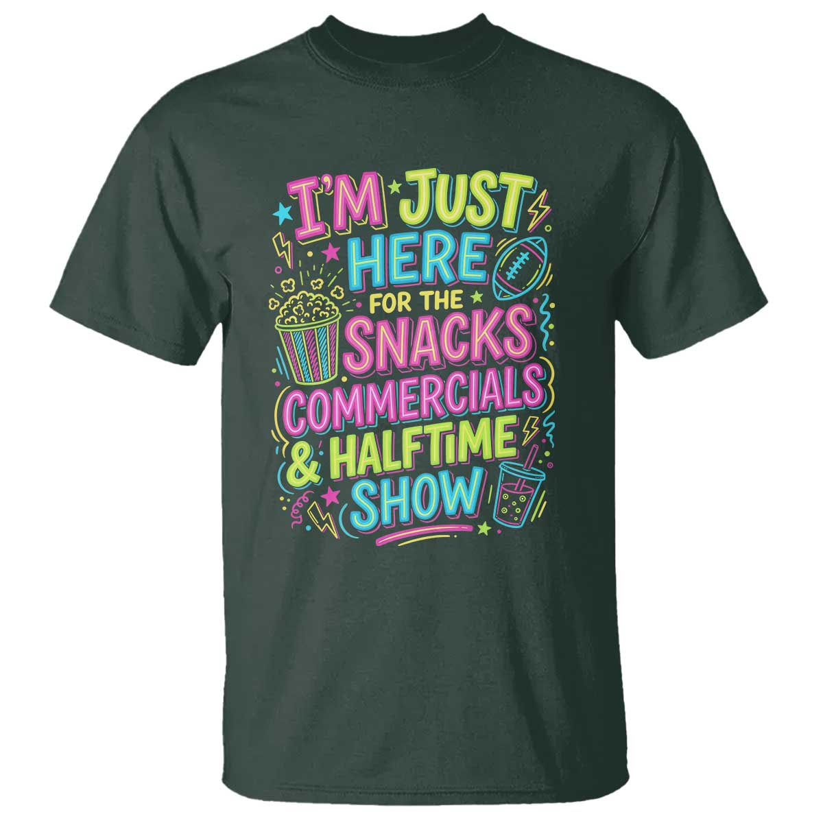 I'm Just Here for The Snacks Commercials Halftime Show T Shirt Funny Game Day Neon Style