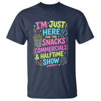 I'm Just Here for The Snacks Commercials Halftime Show T Shirt Funny Game Day Neon Style