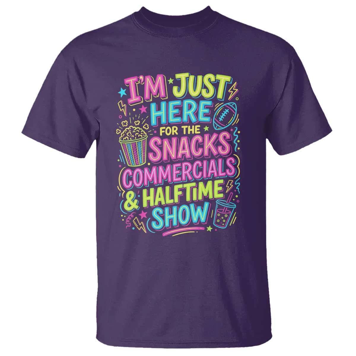 I'm Just Here for The Snacks Commercials Halftime Show T Shirt Funny Game Day Neon Style