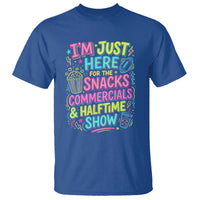 I'm Just Here for The Snacks Commercials Halftime Show T Shirt Funny Game Day Neon Style